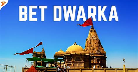 dharamshala in okha gujarat|Bet Dwarka Temple Timings, Distance, Boat Prices .